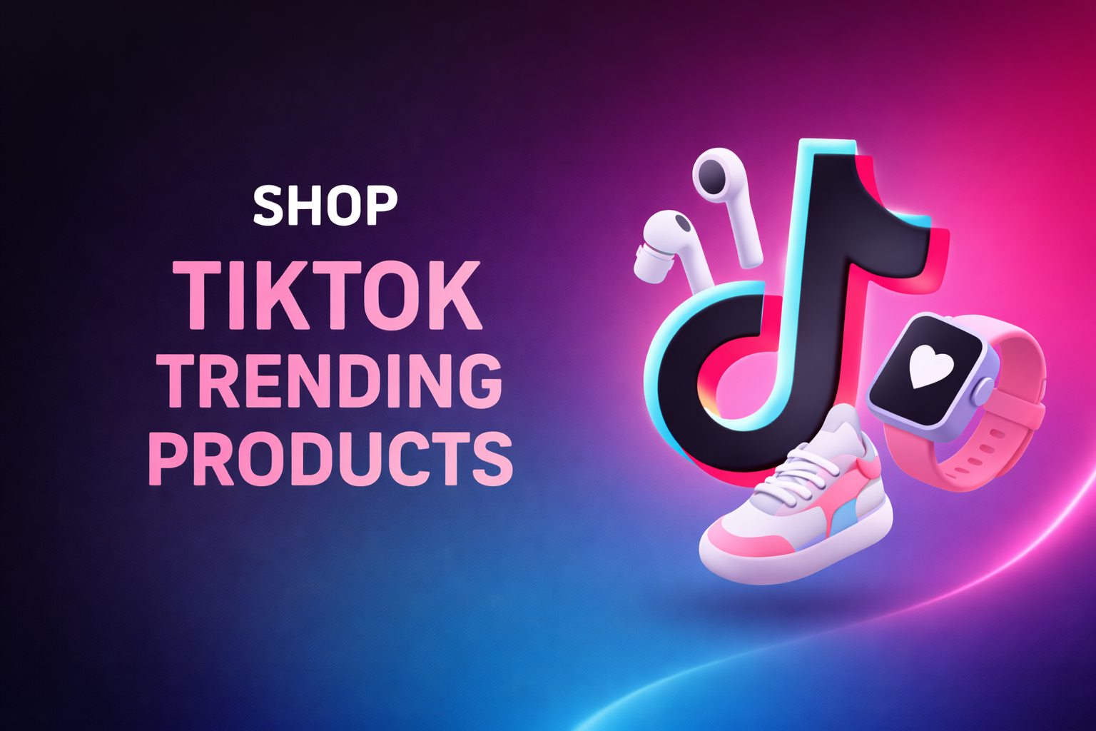 SHOP TIKTOK TRENDING PRODUCTS